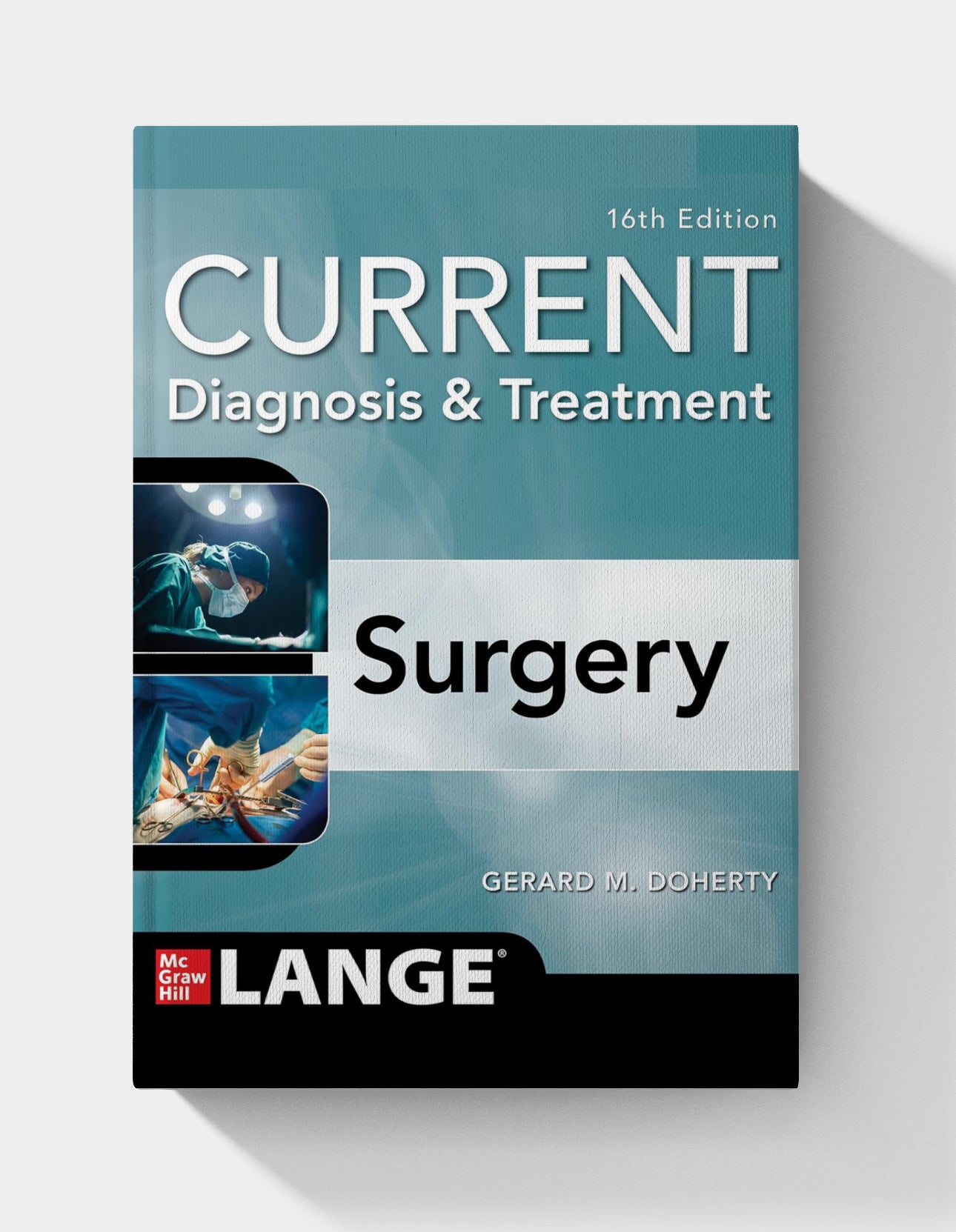 CURRENT Diagnosis and Treatment Surgery (16th Edition)
