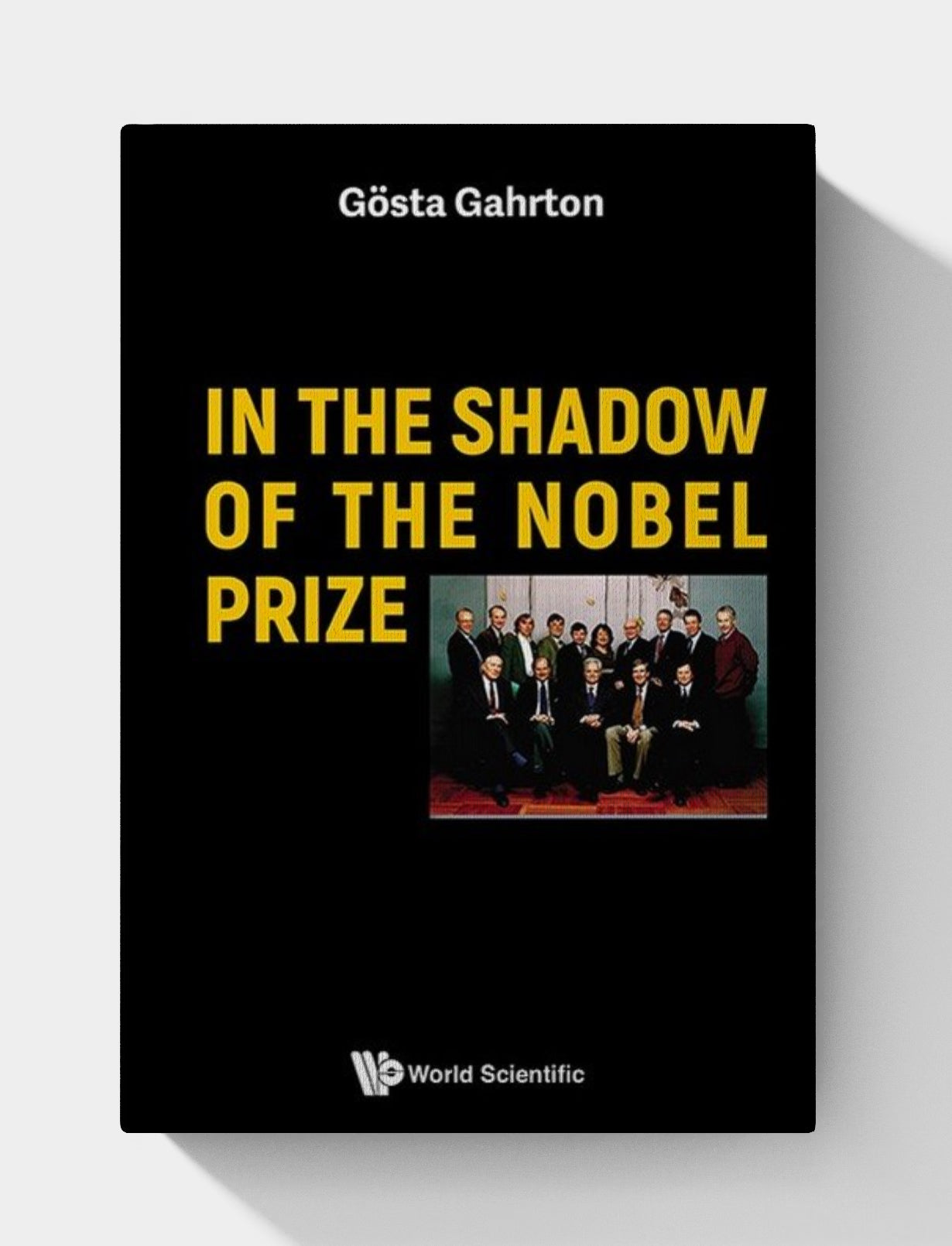 In the Shadow of the Nobel Prize