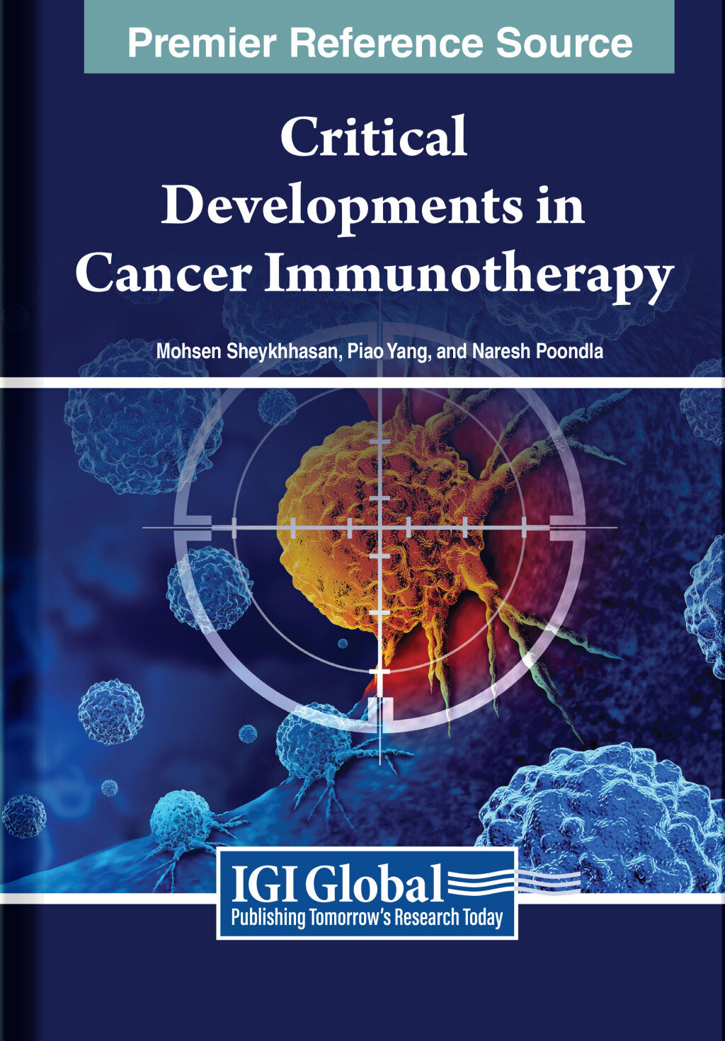 Critical Developments in Cancer Immunotherapy