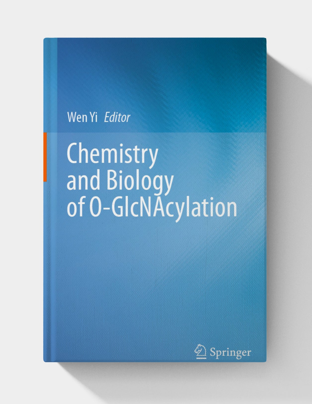 Chemistry and Biology of O-GlcNAcylation