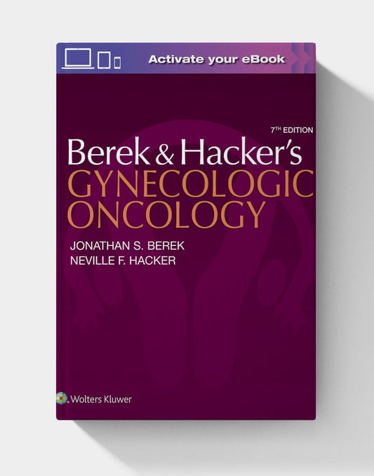 Berek and Hacker’s Gynecologic Oncology 7th Edition (EPUB)