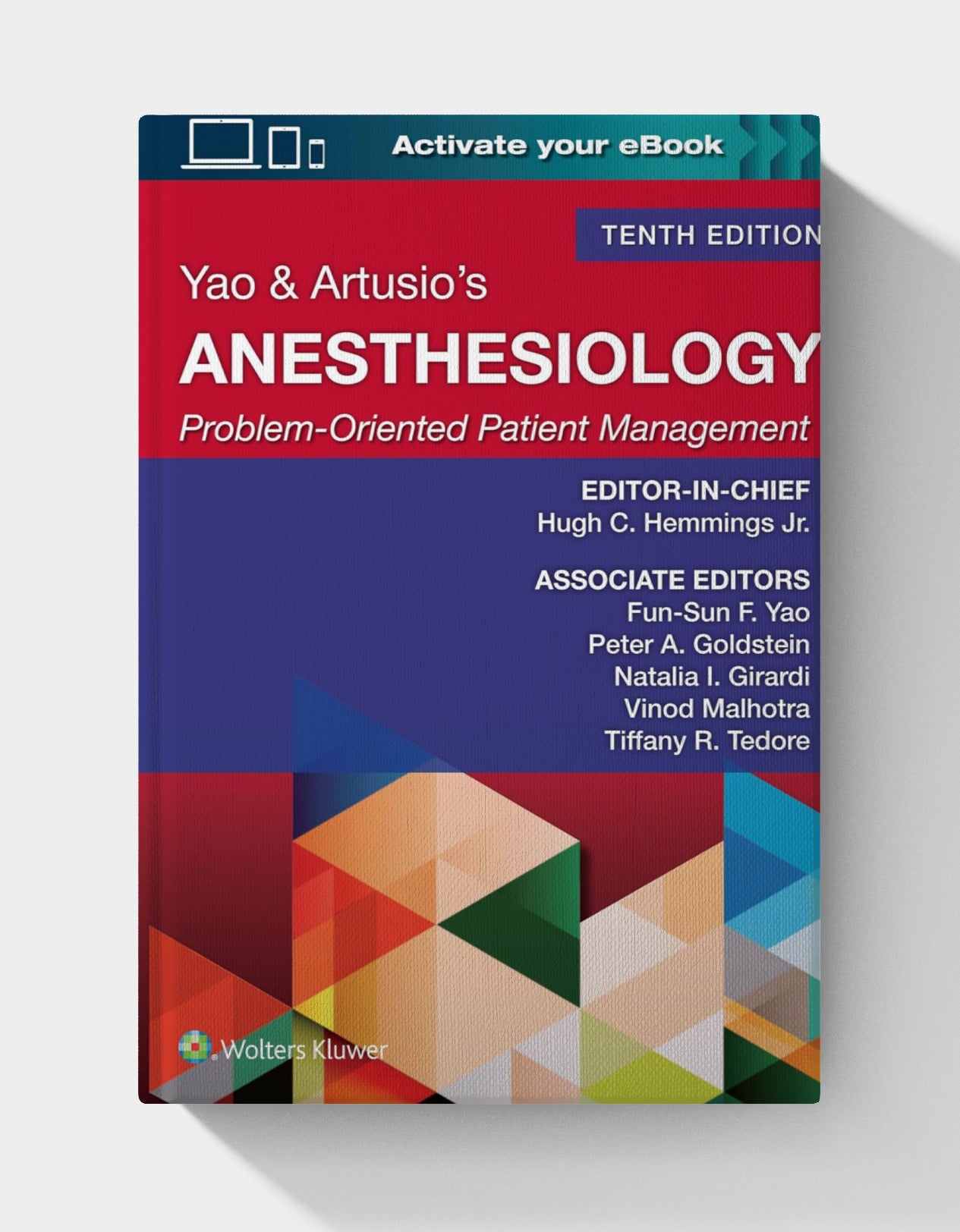 Yao & Artusio’s Anesthesiology: Problem-Oriented Patient Management  (10th Edition) EPUB
