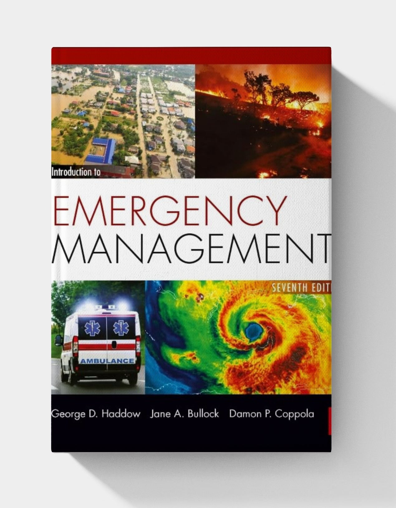 Introduction to Emergency Management (7th Edition)