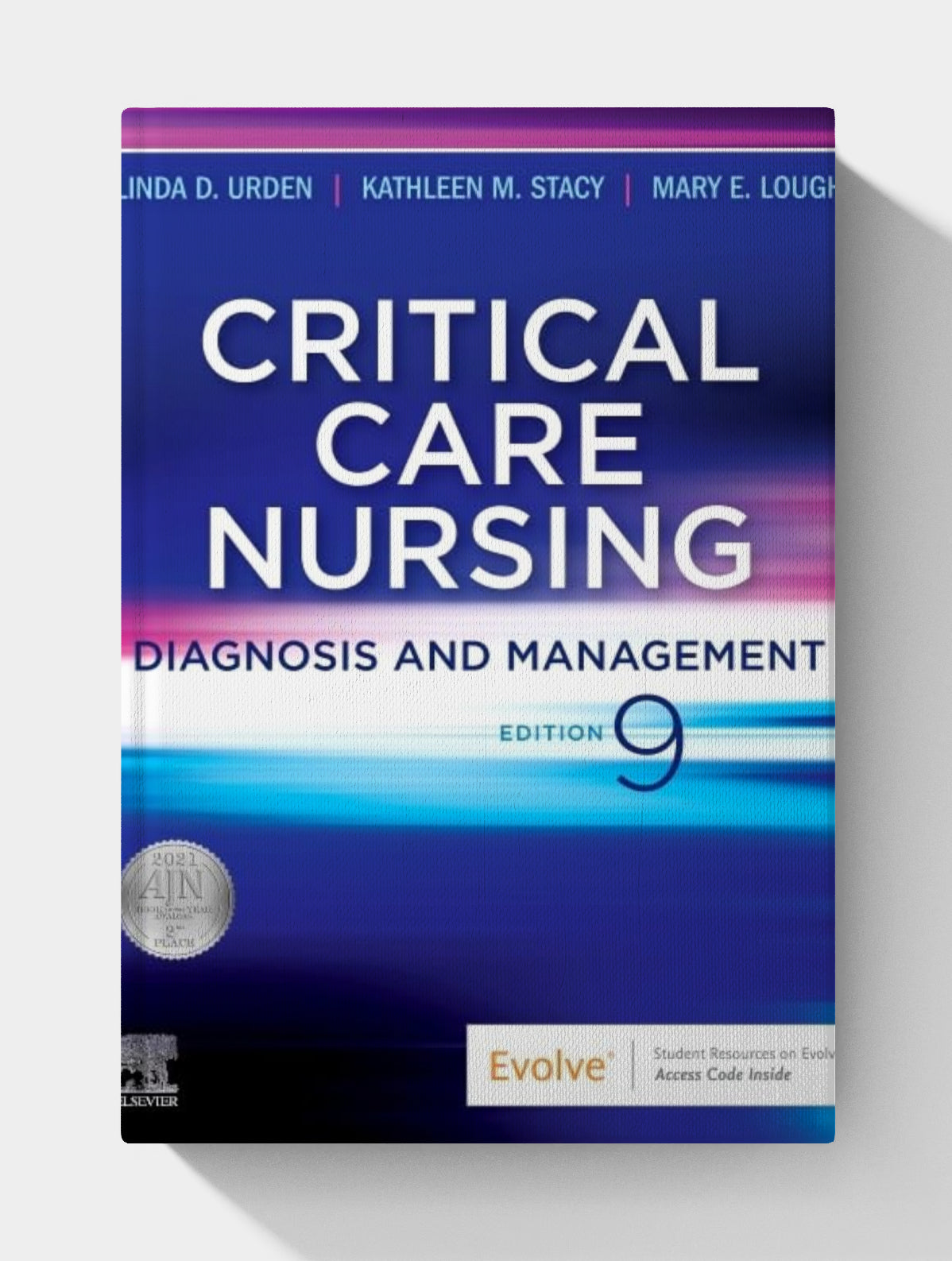 Critical Care Nursing Diagnosis and Management (9th Edition)
