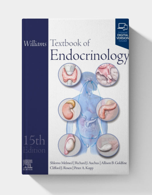 Williams Textbook of Endocrinology, 15th Edition