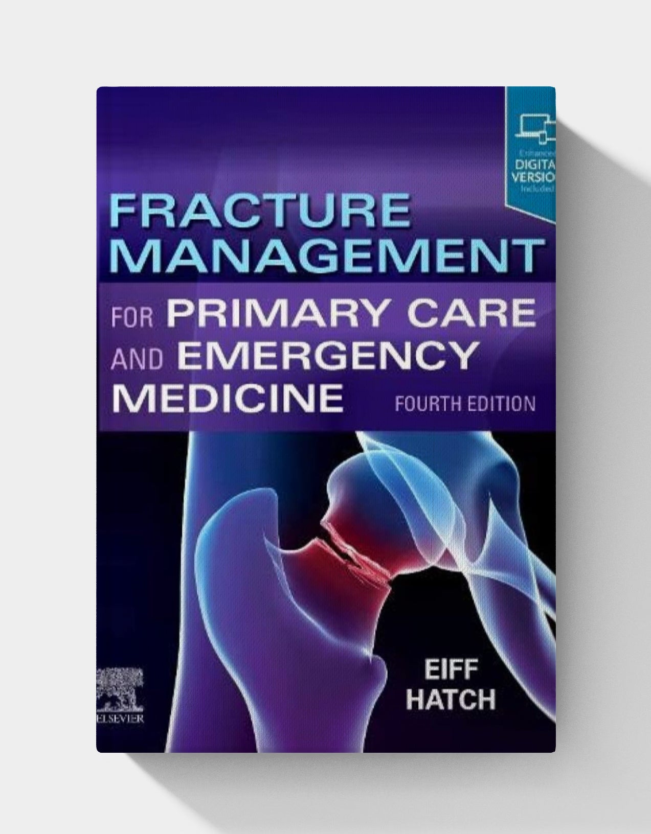 Fracture Management for Primary Care and Emergency Medicine (4th Edition) PDF+VIDEOS