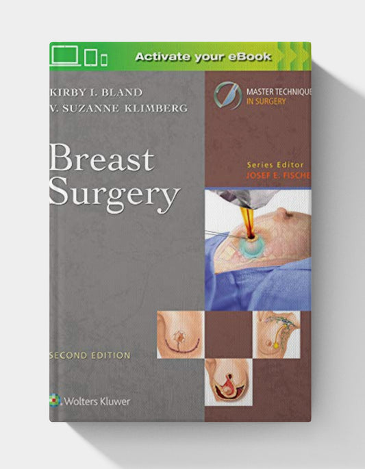 Master Techniques in Surgery: Breast Surgery (2nd Edition) EPUB