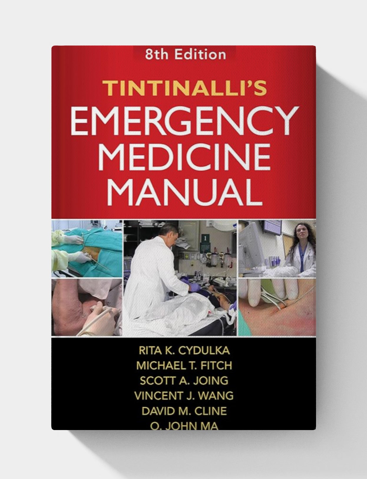 Tintinalli's Emergency Medicine Manual (8th Edition)