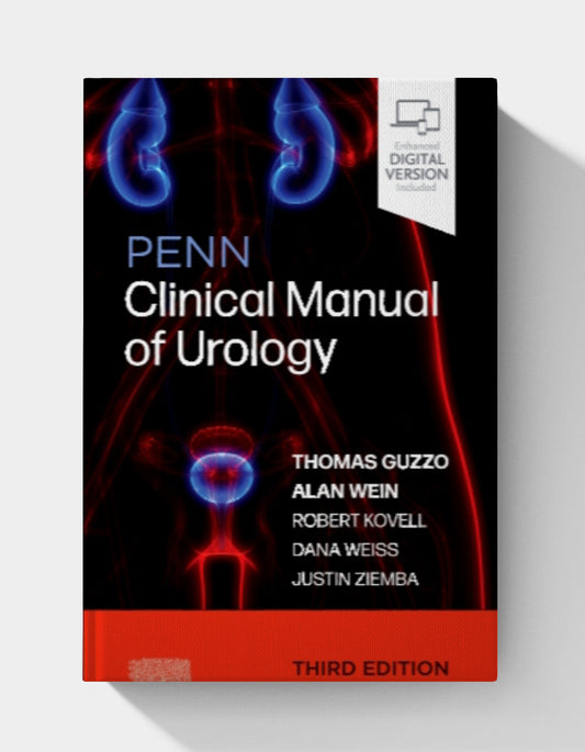 Penn Clinical Manual of Urology, 3rd edition