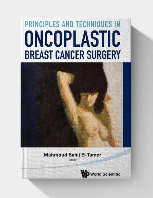 Principles and Techniques in Oncoplastic Breast Cancer Surgery
