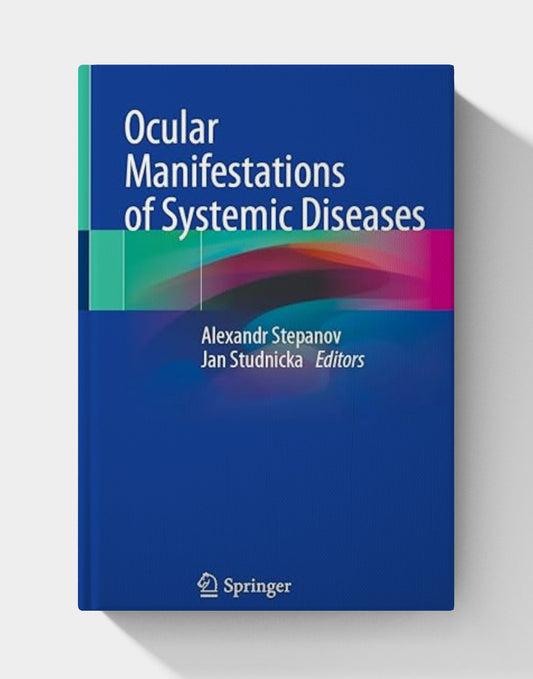 Ocular Manifestations of Systemic Diseases