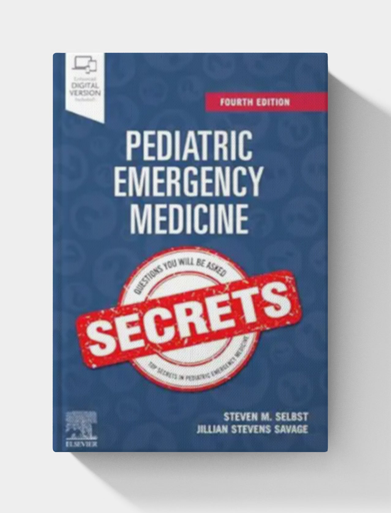 Pediatric Emergency Medicine Secrets (4th Edition)