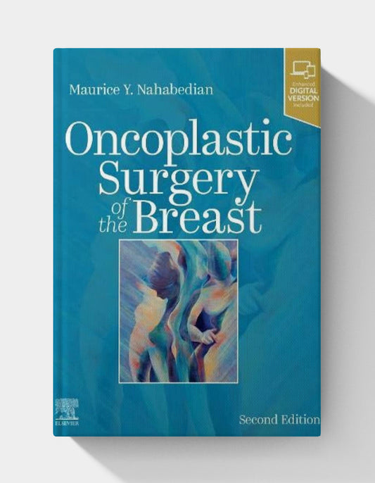 Oncoplastic Surgery of the Breast (2nd Edition) PDF+VIDEOS