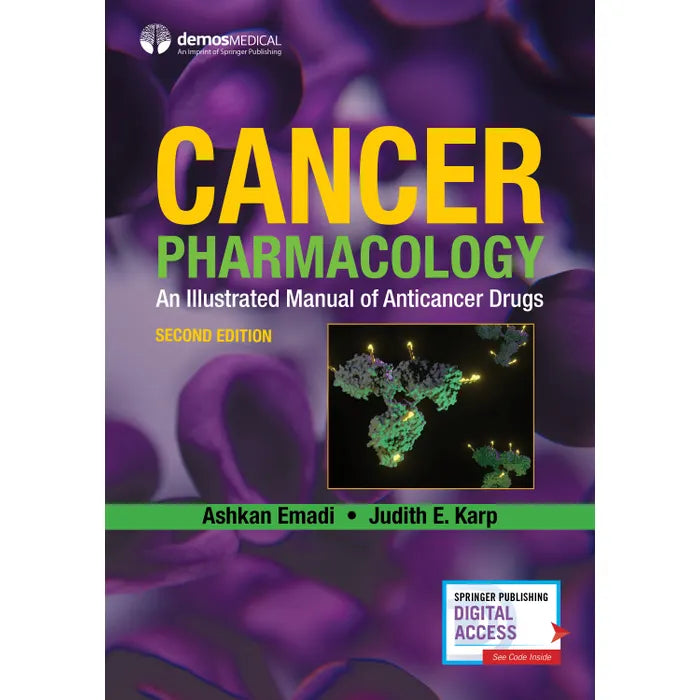 Cancer Pharmacology: An Illustrated Manual of Anticancer Drugs, 2nd edition