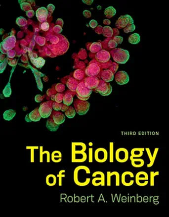The Biology of Cancer, 3rd Edition