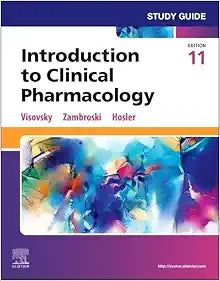 Study Guide for Introduction to Clinical Pharmacology, 11th edition