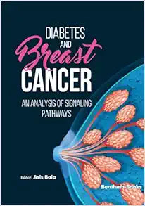 Diabetes and Breast Cancer: An Analysis of Signaling Pathways