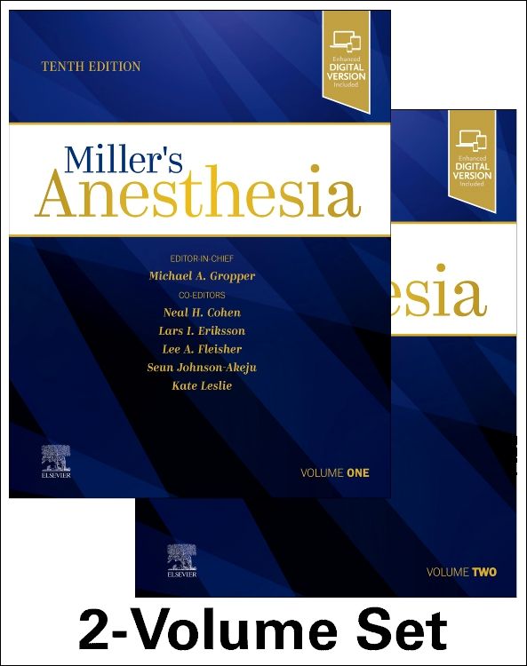 Miller's Anesthesia, 2-Volume Set 10th Edition PDF