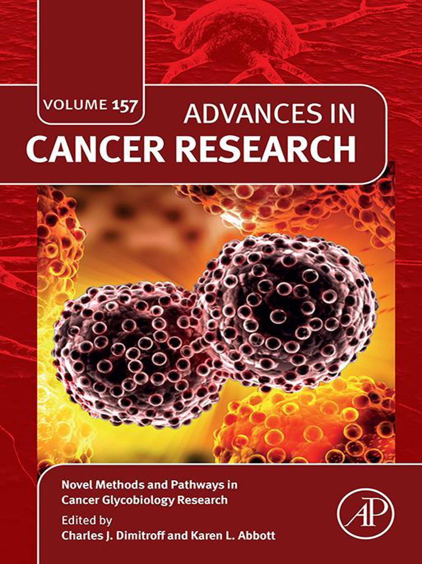 Novel Methods and Pathways in Cancer Glycobiology Research, Volume 157