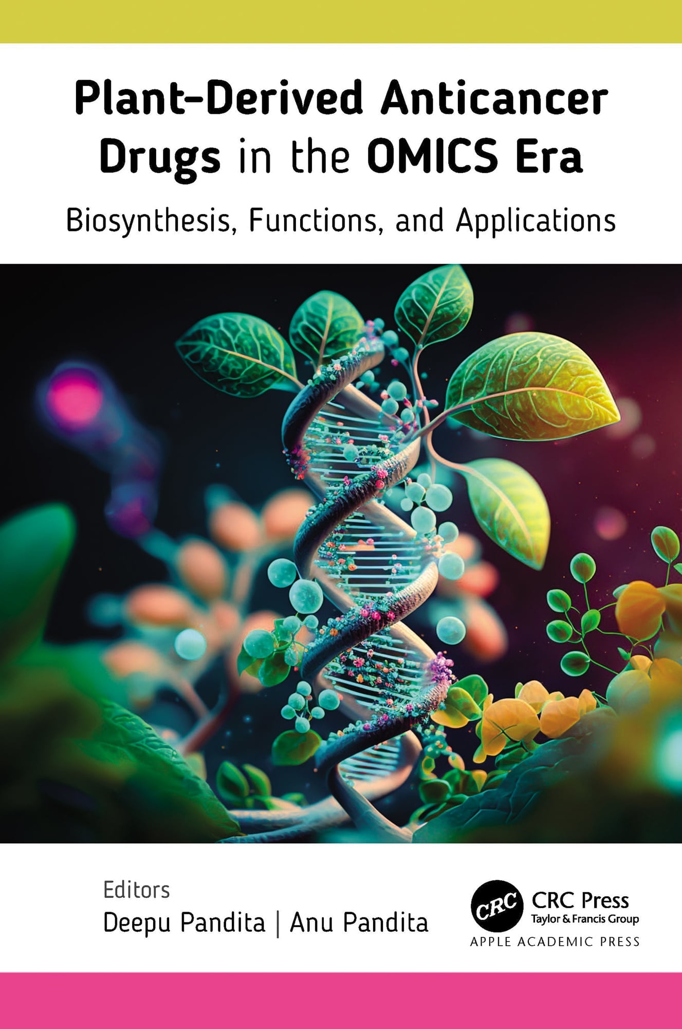 Plant-Derived Anticancer Drugs in the OMICS Era: Biosynthesis, Functions, and Applications
