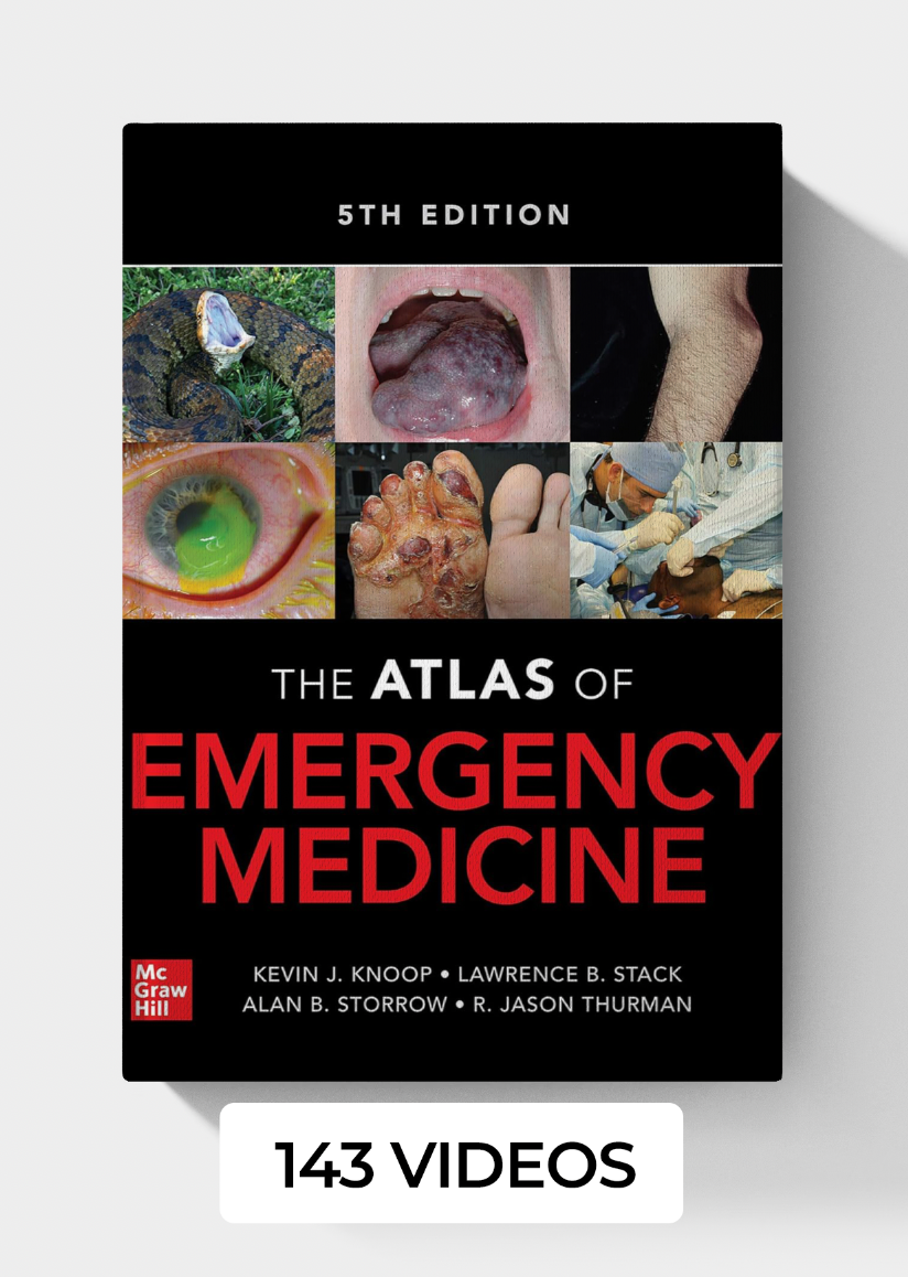Atlas of Emergency Medicine 5th Edition (143 Videos)