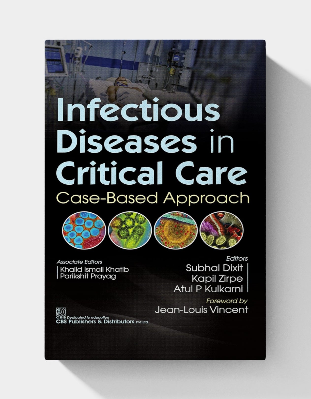 Infectious Diseases in Critical Care