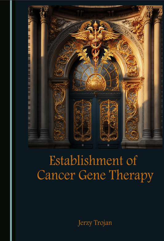Establishment of Cancer Gene Therapy