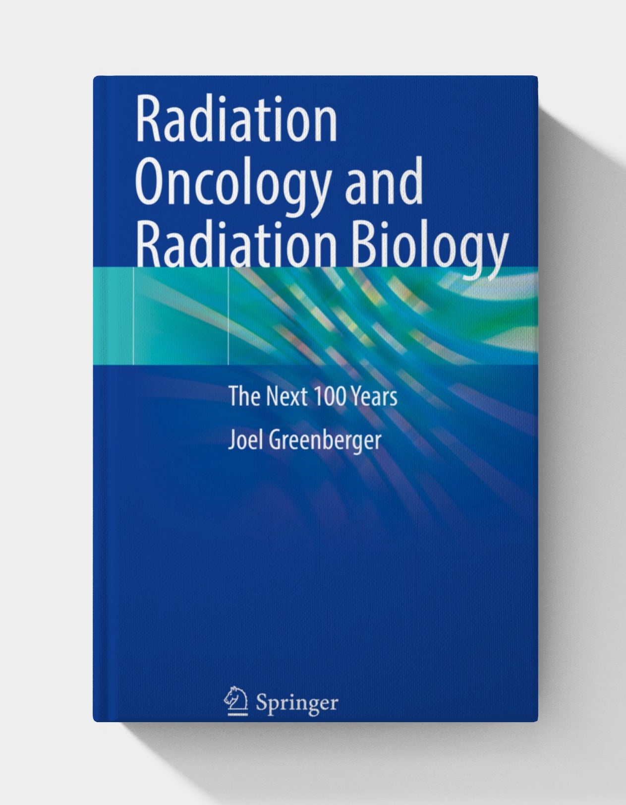 Radiation Oncology and Radiation Biology: The Next 100 Years