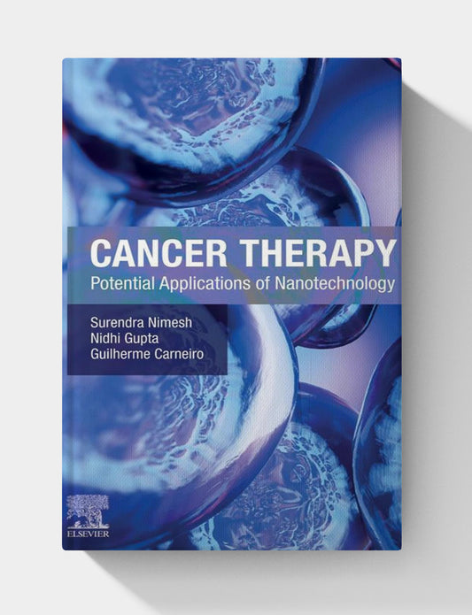 Cancer Therapy: Potential Applications of Nanotechnology