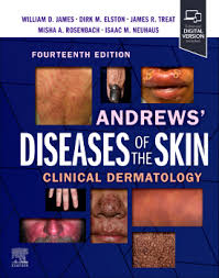 Andrews’ Diseases of the Skin: Clinical Dermatology  (14th Edition)