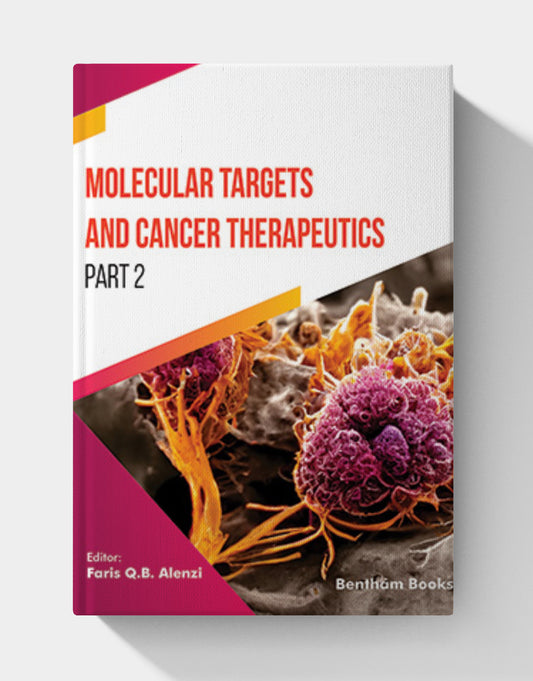 Molecular Targets and Cancer Therapeutics (Part 2)